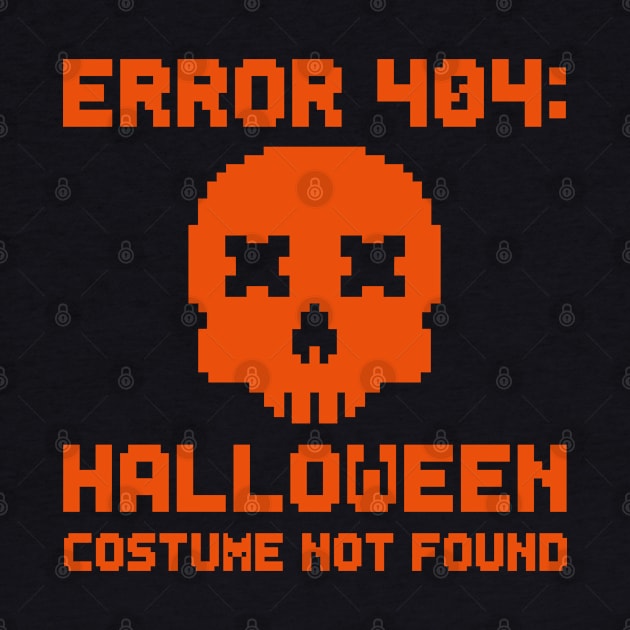 Error 404 Halloween Costume Not Found Skull by TextTees